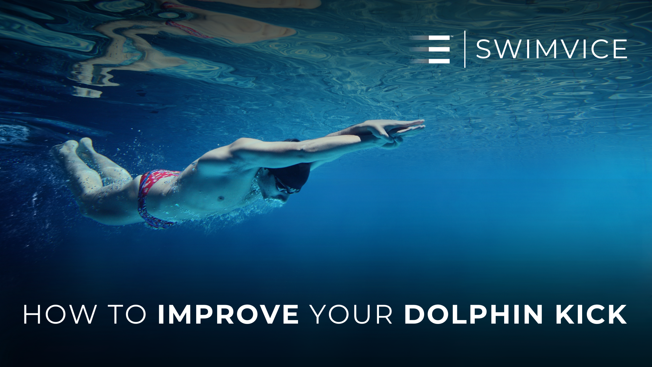 how to improve your dolphin kick